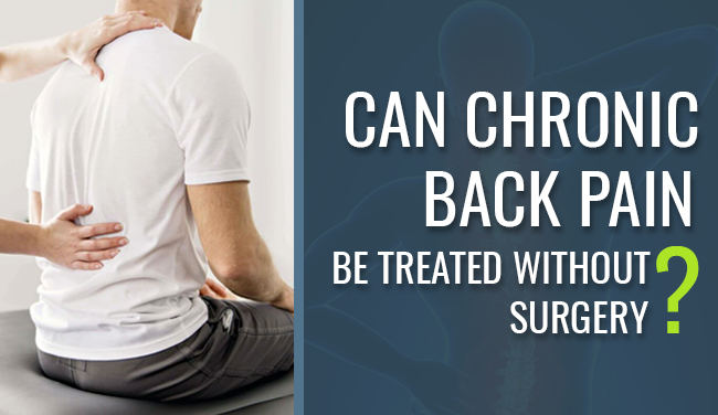Can chronic back pain be treated without surgery?